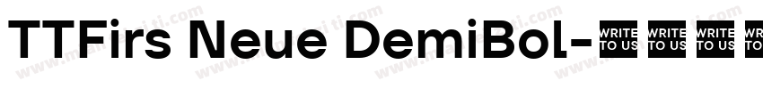 TTFirs Neue DemiBol字体转换